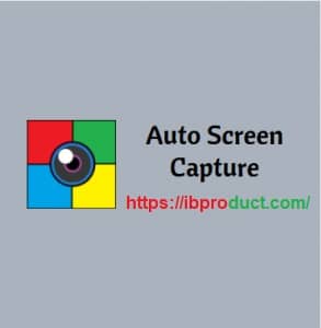 Auto Screen Capture 2.5.0.7 Crack + License Key Latest [2022]