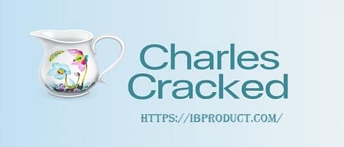 Charles Proxy 4.6.3.2 Crack + License Key Latest Download [2022]