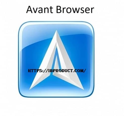 Avant Browser 2022 Crack + Activation Key Full Download [2022]